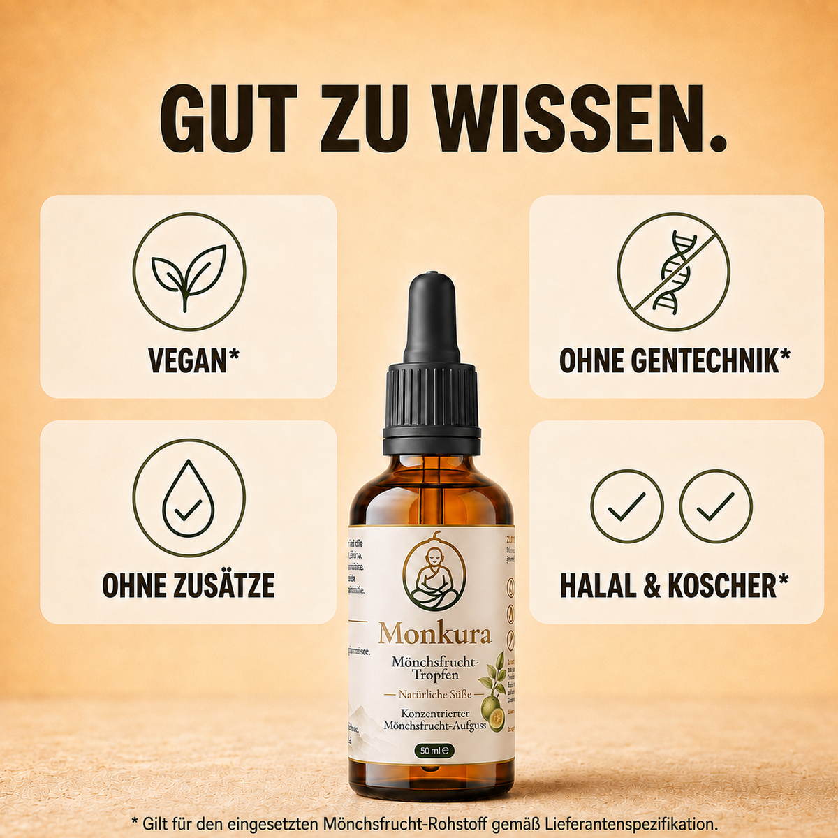 Gut zu wissen: vegan, ohne Gentechnik, ohne Zusätze sowie halal und koscher laut Lieferantenspezifikation des Mönchsfrucht-Rohstoffs